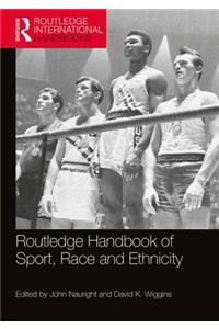 Routledge Handbook of Sport, Race and Ethnicity