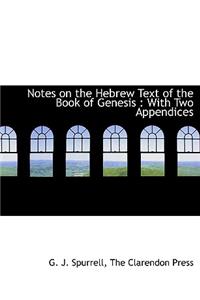 Notes on the Hebrew Text of the Book of Genesis