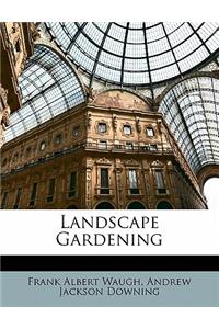 Landscape Gardening