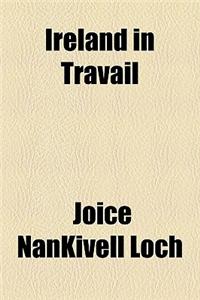 Ireland in Travail