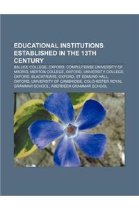 Educational Institutions Established in the 13th Century