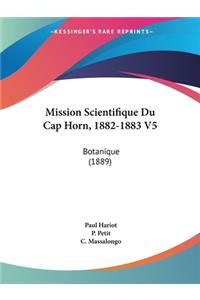 Mission Scientifique Du Cap Horn, 1882-1883 V5