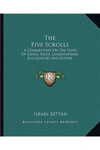 Five Scrolls