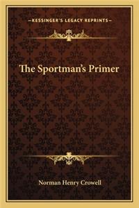 The Sportman's Primer