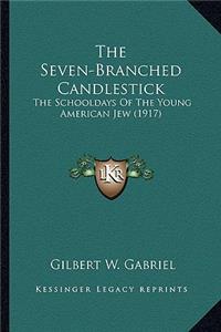 The Seven-Branched Candlestick