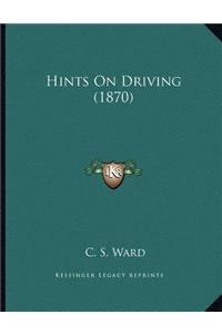 Hints On Driving (1870)