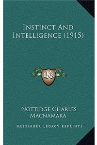 Instinct And Intelligence (1915)