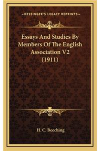 Essays and Studies by Members of the English Association V2 (1911)