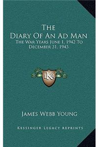 Diary Of An Ad Man