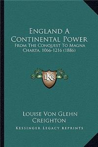 England a Continental Power