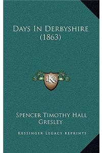 Days In Derbyshire (1863)