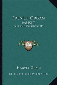 French Organ Music
