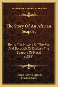 Story Of An African Seaport