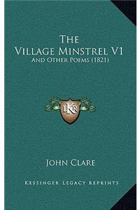 The Village Minstrel V1
