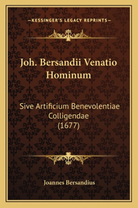 Joh. Bersandii Venatio Hominum