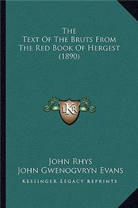 The Text Of The Bruts From The Red Book Of Hergest (1890)