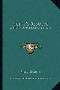 Hetty's Resolve