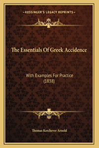 The Essentials Of Greek Accidence