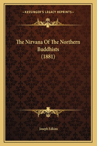 Nirvana Of The Northern Buddhists (1881)