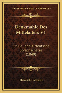 Denkmahle Des Mittelalters V1