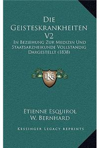 Die Geisteskrankheiten V2