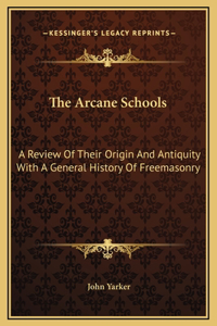 Arcane Schools