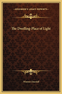 The Dwelling-Place of Light