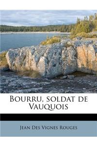 Bourru, soldat de Vauquois