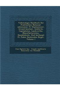 Vollst Ndiges Handbuch Der Praktischen National-Oekonomie