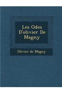 Les Odes D'Olivier de Magny