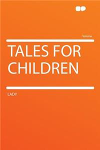 Tales for Children