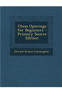 Chess Openings for Beginners