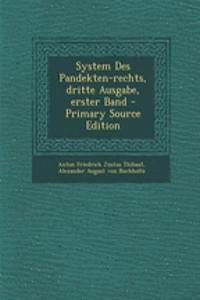System Des Pandekten-Rechts, Dritte Ausgabe, Erster Band