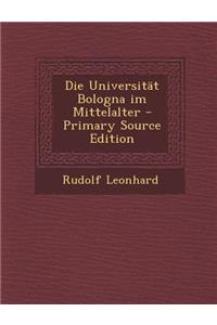 Die Universitat Bologna Im Mittelalter