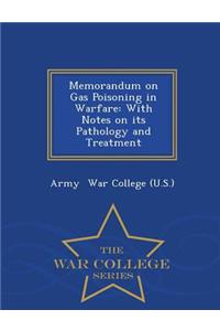 Memorandum on Gas Poisoning in Warfare