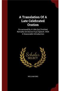 A Translation of a Late Celebrated Oration