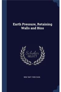 Earth Pressure, Retaining Walls and Bins