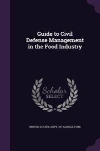 Guide to Civil Defense Management in the Food Industry