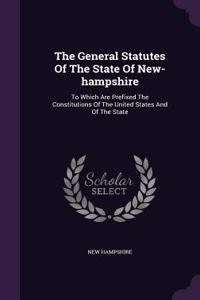 The General Statutes of the State of New-Hampshire