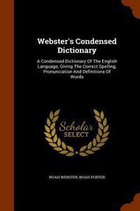 Webster's Condensed Dictionary