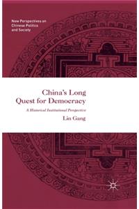 China's Long Quest for Democracy