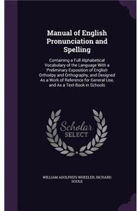 Manual of English Pronunciation and Spelling