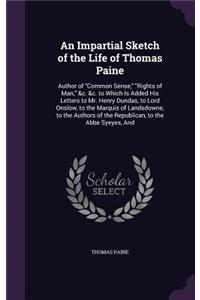 An Impartial Sketch of the Life of Thomas Paine