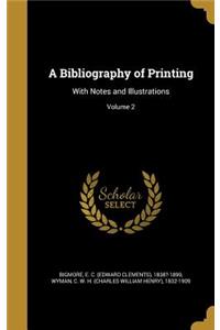 A Bibliography of Printing