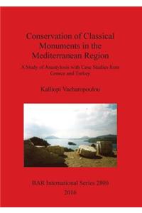 Conservation of Classical Monuments in the Mediterranean Region