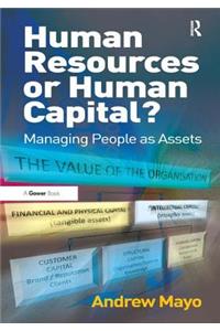 Human Resources or Human Capital?