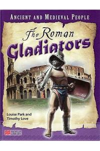 Ancient and Medieval People Roman Gladiators