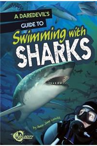 Daredevil's Guide to Swimming with Sharks