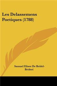 Les Delassemens Poetiques (1788)