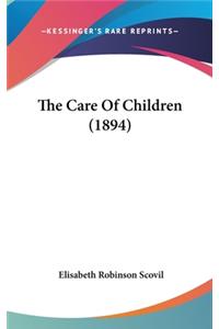 The Care Of Children (1894)